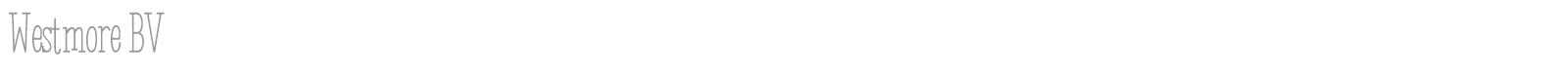 Westmore BV font preview